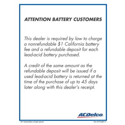 POSTER - ACDELCO BATTERY CALIFORNIA LAW FEE SIGN (DOWNLOAD)