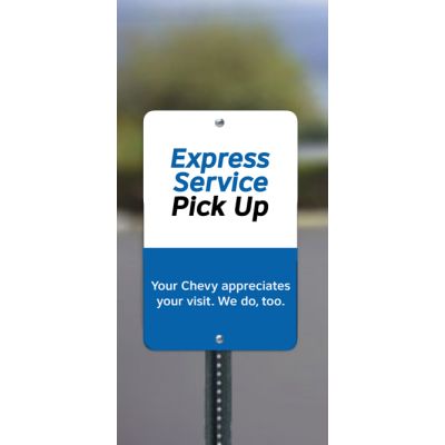 Express Service Pick-Up Parking Sign