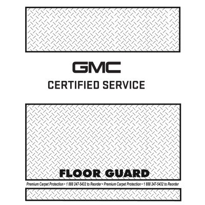 GMC CERTIFIED SERVICE Floor Guard Floor Mats-1 Case of 500