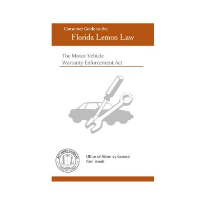 FLORIDA LEMON LAW BOOKLET MAY 2013 - DOWNLOADABLE