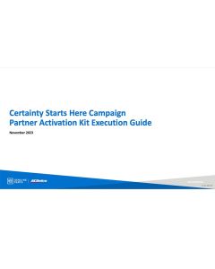GUIDE - CERTAINTY STARTS HERE CAMPAIGN PARTNER ACTIVATION KI